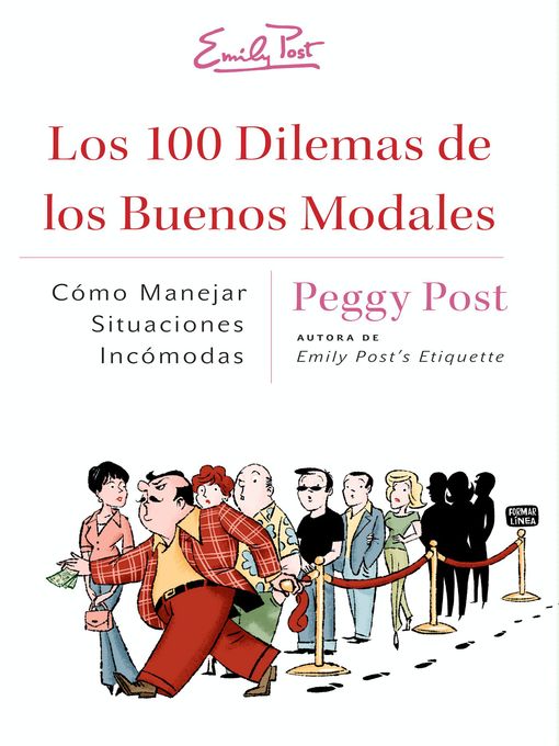 Title details for Los 100 Dilemas de los Buenos Modales by Peggy Post - Available